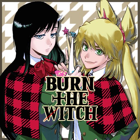 BURN THE WITCH - 久保帯人 | 少年ジャンプ＋